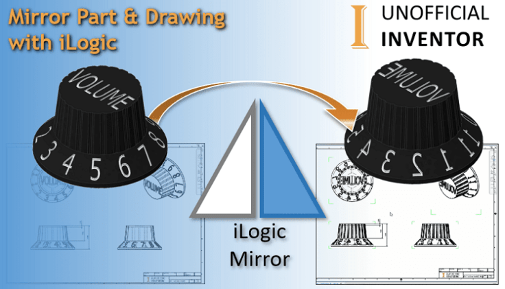 iLogic Mirror part drawing autodesk inventor clintbrown3d